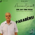 08 de Julho: Aniversário Episcopal de Dom Jacy Diniz Rocha